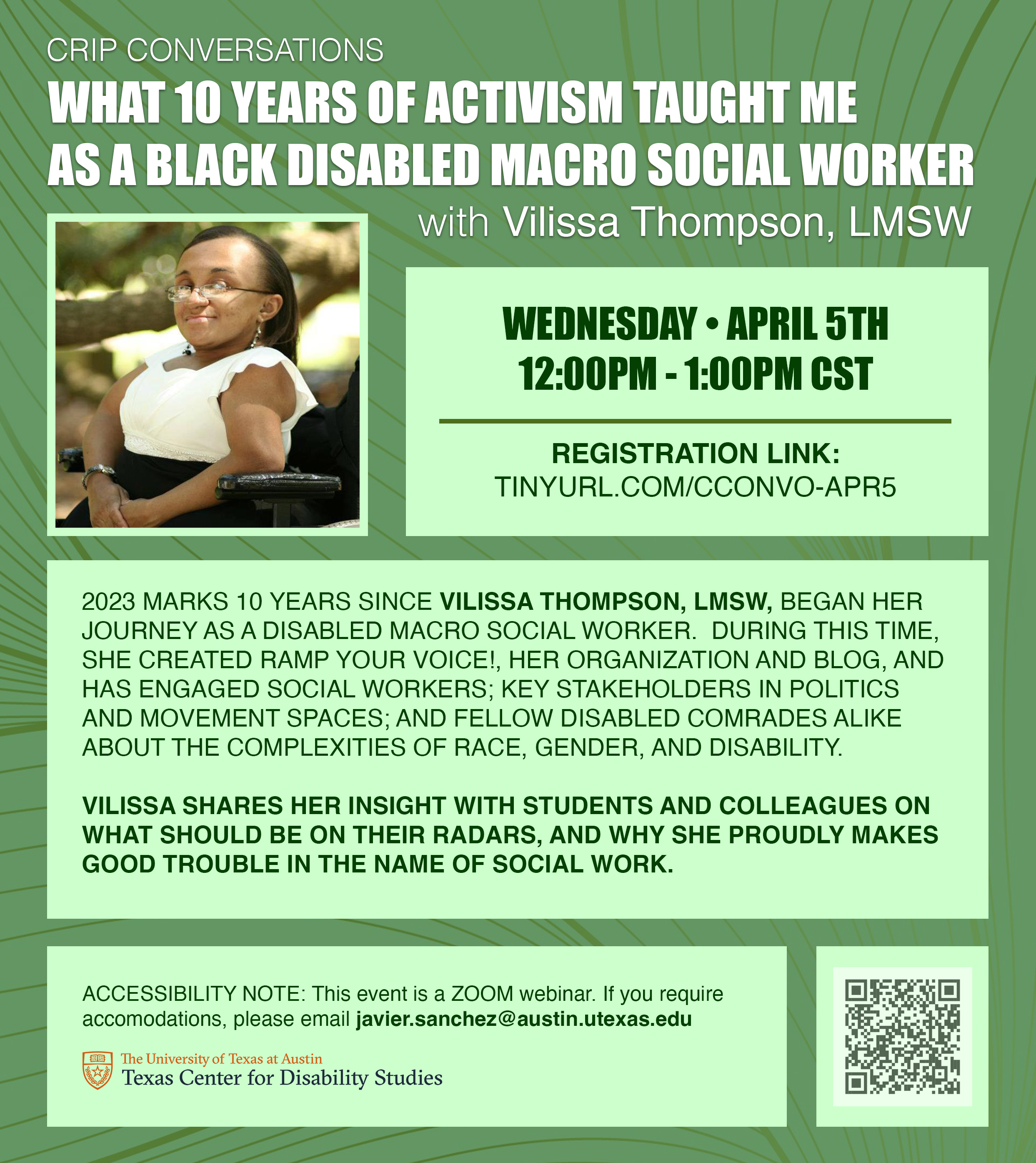 Crip Conversations Flyer; What 10 Years of Activism Taught Me as a Black Disabled Macro Social Worker with Vilissa Thompson, LMSW