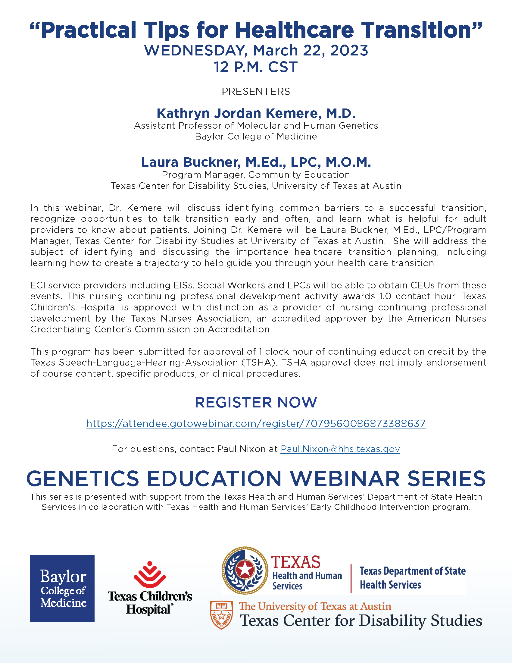Flyer for Genetics Education Webinar to be held on Wednesday, March 22nd at 12:00PM CST; REGISTER: https://attendee.gotowebinar.com/register/7079560086873388637