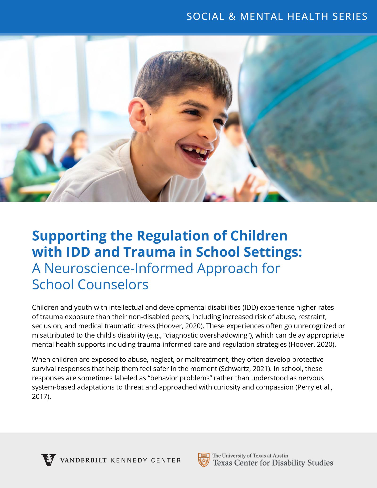 Social & Mental Health Series page titled 'Supporting the Regulation of Children with IDD and Trauma in School Settings: A Neuroscience-Informed Approach for School Counselors,' from TCDS and Vanderbilt Kennedy Center. Photo of a smiling boy examining a classroom globe. Text explains that children with IDD face higher trauma exposure, which often goes unrecognized, and that trauma-related behaviors in the classroom should be understood as nervous system responses rather than 'behavior problems.