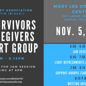 TBI survivors and caregivers support group Nov. 5, 2019 6:30-8:15 p.m. Mary Lee Community Center 1327 Lamar Square Drive, Austin, TX 78740 braininjuryaustin.org